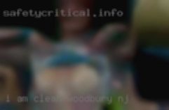 I am clean and ready in Woodbury NJ to have fun.