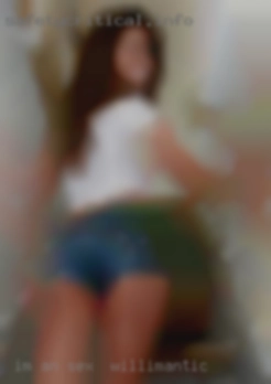 Im an IT employee sex in Willimantic in seattle area.